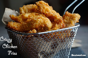 crispy chicken fries telugu recipe