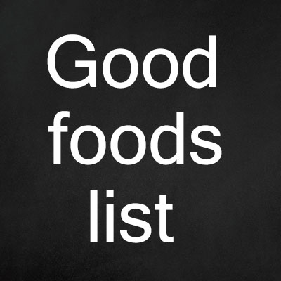 Good foods list